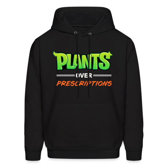 Plants Over Prescriptions Hoodie (unisex black) - black