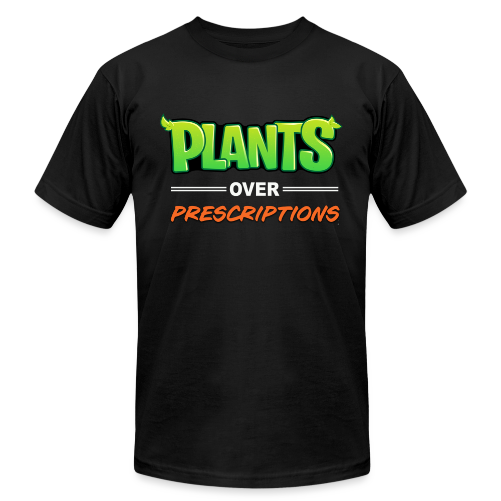 Plants Over Prescriptions T-Shirt by Bella + Canvas - black