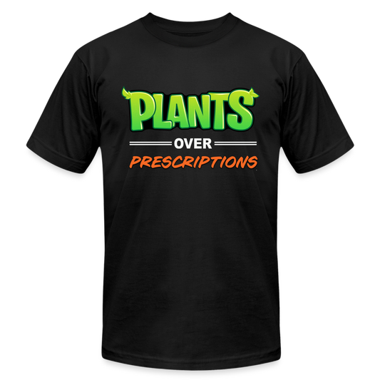 Plants Over Prescriptions T-Shirt by Bella + Canvas - black